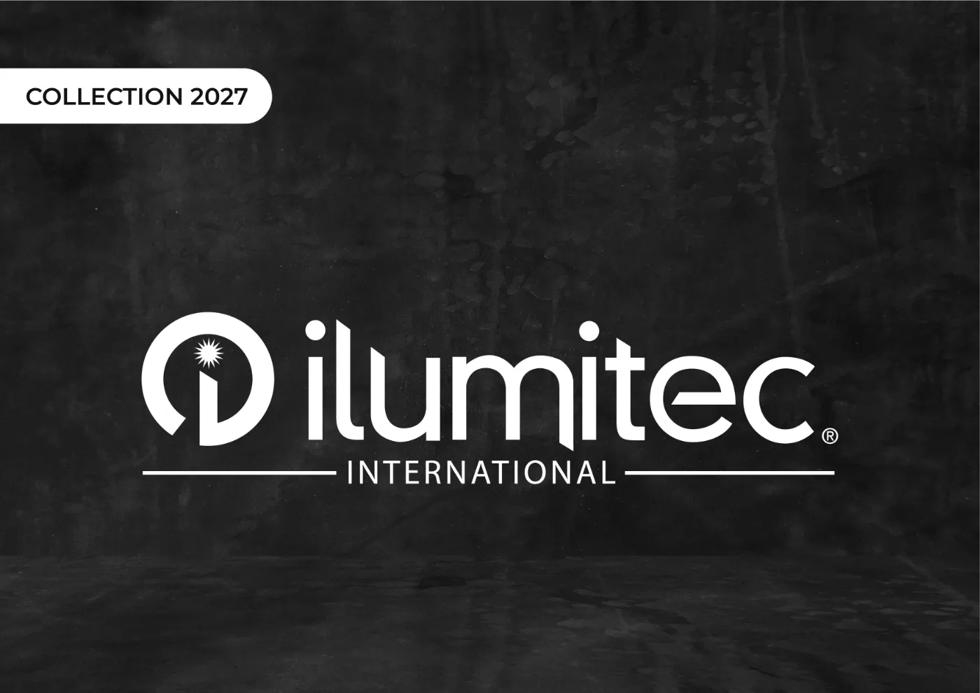  2027 Collection Ilumitec International