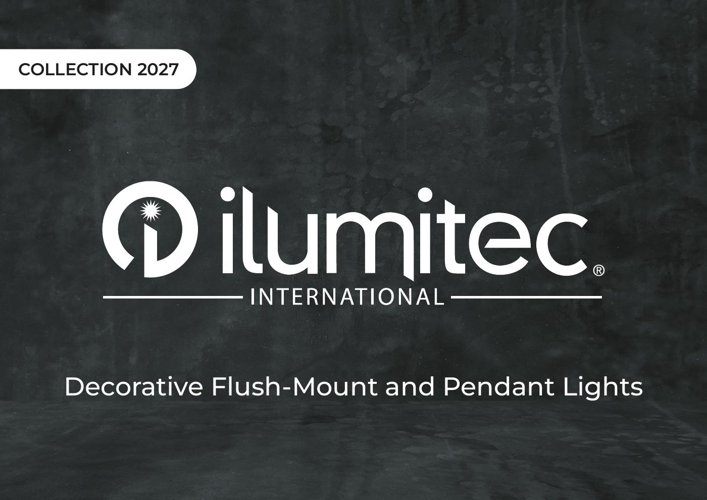 Decorative Flush-Mount and Pendant Lights — Ilumitec International Collection 2027